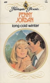 Long Cold Winter (Harlequin Presents, No 489)