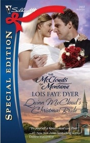 Quinn McCloud's Christmas Bride (McClouds of Montana, Bk 5) (Silhouette Special Edition, No 2007)