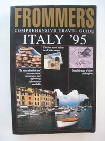 Frommer's Comprehensive Travel Guide: Italy '95 (Frommer's Comprehensive Guides)