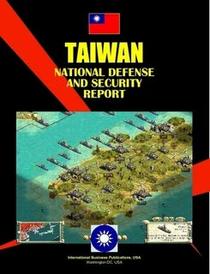 Taiwan National Defense Report (World Business, Investment and Government Library)