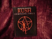 Rush -- Complete, Vol 1
