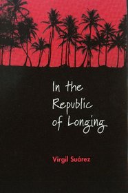 In the Republic of Longing: Poems