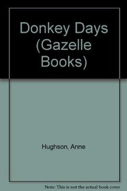 Donkey Days (Gazelle Books)