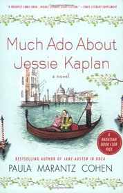 Much Ado About Jessie Kaplan