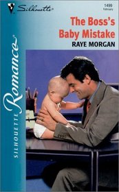 The Boss's Baby Mistake (Silhouette Romance, No 1499)