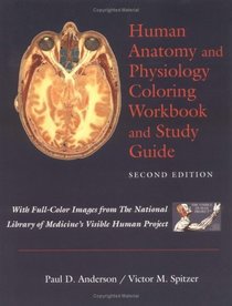 Human Anatomy and Physiology Coloring Workbook and Study Guide
