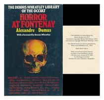 Horror at Fontenay (Dennis Wheatley library of the occult ; v. 25)