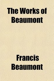 The Works of Beaumont