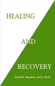 Healing and Recovery