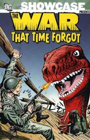 Showcase Presents: The War That Time Forgot