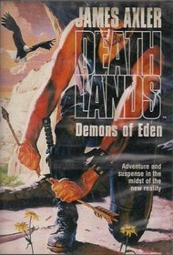 Demons of Eden (Deathlands No 37)(Audio Cassette)