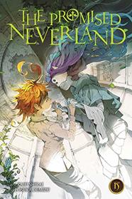 The Promised Neverland, Vol. 15 (15)