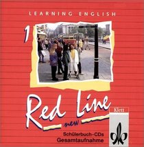 Learning English, Red Line New, Ausgabe fr Baden-Wrttemberg, Schleswig-Holstein, Mecklenburg-Vorpommern, Sachsen-Anhal, 2 Audio-CDs zum Schlerbuch