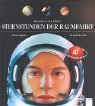 Wissen erleben. Sternstunden der Raumfahrt. ( Ab 8 J.).