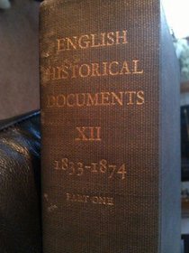 English Historical Documents, 1833-1874: Volume 12