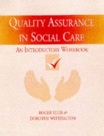 Quality Assurance in Social Work: An Introductory Workbook
