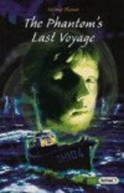 High Impact: Phantom's Last Voyage: Set A: Fiction (High Impact)