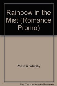 Rainbow in the Mist (Romance Promo)