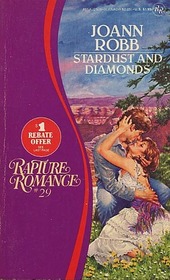 Stardust and Diamonds (Rapture Romance, No 29)