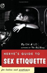 Nerve's Guide to Sex Etiquette for Ladies and Gentlemen