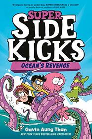 Super Sidekicks #2: Ocean's Revenge