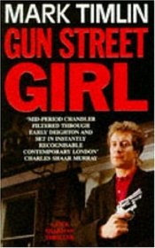 Gun Street Girl