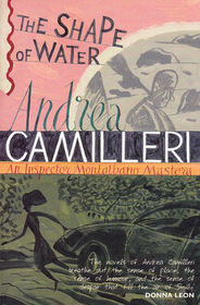 The Shape of Water (Inspector Montalbano, Bk 1)