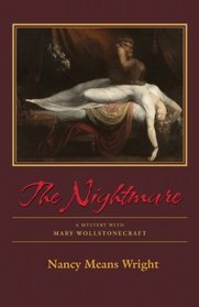 The Nightmare (Mary Wollstonecraft, Bk 2)
