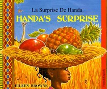 Handa's Surprise in French and English (English and French Edition)