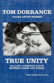 True Unity: Willing Communication Between Horse and Human