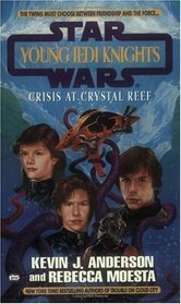 Crisis at Crystal Reef (Star Wars: Young Jedi Knights, Book 14)