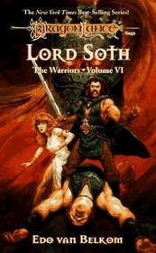 Lord Soth (Dragonlance Warriors, Vol. 6)