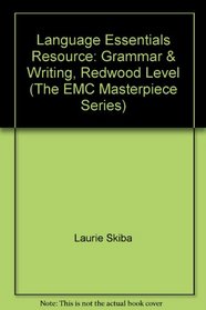 Language Essentials Resource: Grammar & Writing, Redwood Level (The EMC Masterpiece Series)