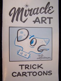 Miracle Art: Trick Cartoons