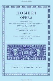 Homeri Opera/Iliadis Libros Xiii-Xxiv Continens (Iliad, XIII-XXIV)