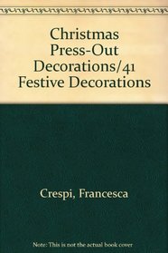 Christmas Press-Out Decorations/41 Festive Decorations
