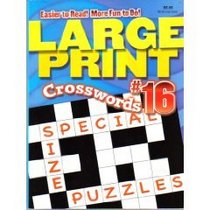 Large Print Crosswords #16