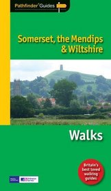 Somerset, the Mendips and Wiltshire: Walks (Pathfinder)