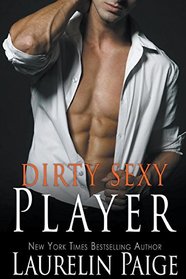 Dirty Sexy Player (Dirty Games)