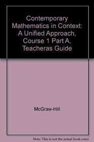 Contemporary Mathematics in context, A unified approach