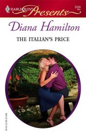 The Italian's Price (Foreign Affairs) (Harlequin Presents, No 2539)