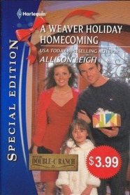 A Weaver Holiday Homecoming (Men of the Double-C Ranch, Bk 13)