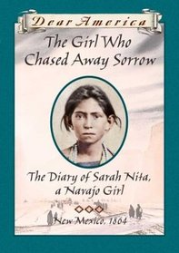 Dear America : The Girl Who Chased Away Sorrow, The Diary Of Sarah Nita, (rlb) (Dear America)