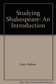 Studying Shakespeare: An Introduction