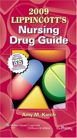 2009 Lippincott's Nursing Drug Guide Canadian Version