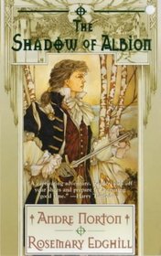 The Shadow of Albion (Carolus Rex, Bk 1)