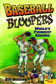 Baseball Bloopers: World's Funniest Errors