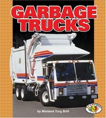 Garbage Trucks (Pull Ahead Books)