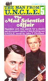 The Man from UNCLE No 5 The Mad Scientist Affair