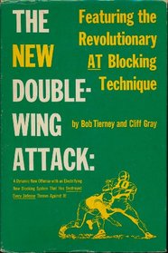 The New Doublewing Attack: Featuring the Revolutionary 